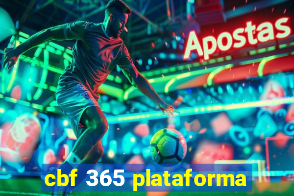 cbf 365 plataforma